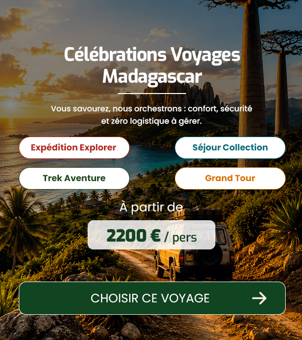 Célébrations Voyages Madagascar : confort, sécurité et accompagnement, offres et tarifs